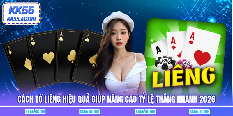 Cách tố liêng hiệu quả